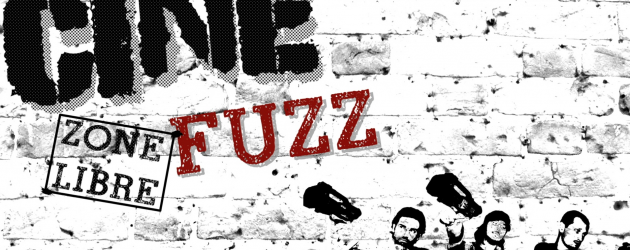 Cinefuzz – Zone libre#01